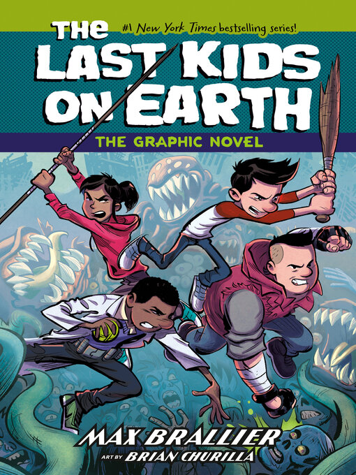 Title details for The Last Kids on Earth by Max Brallier - Available